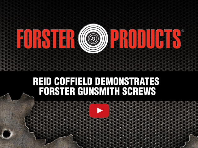 Reid Coffield demonstrates Forster Products Gunsmith Screws at YouTube.com