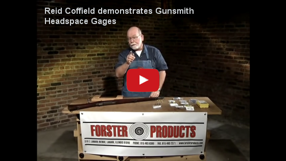 Reid Coffield demonstrates Forster Products Gunsmith Headspace Gages at YouTube.com